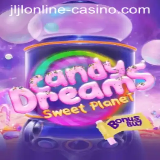 Exploring the CandyDreamsSweetPlanet Adventure with jljl Online Casino