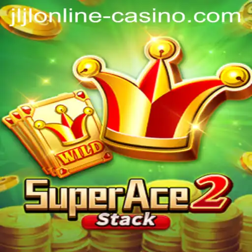 Exploring SuperAce2 at jljl Online Casino
